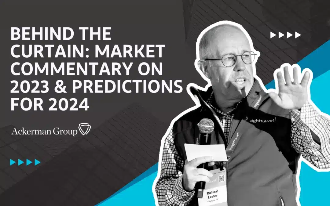 Behind the Curtain - Market Commentary on 2023 & Predictions for 2024
